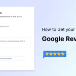 What is Google Reviews Link? How to Create it and Share with Customers?